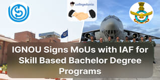 IGNOU Signs MoUs with IAF for Skill-Based Bachelor Degree Programs; Check Details Here
